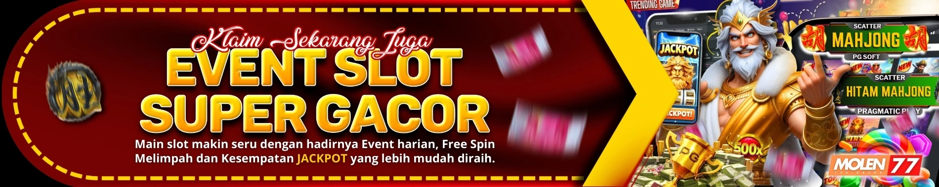 EVENT SLOT GACOR MOLEN77